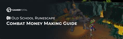 money making guide osrs|Money making guide/Combat .